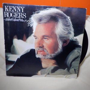 ~~~ KENNY ROGERS ~~~ What About Me?